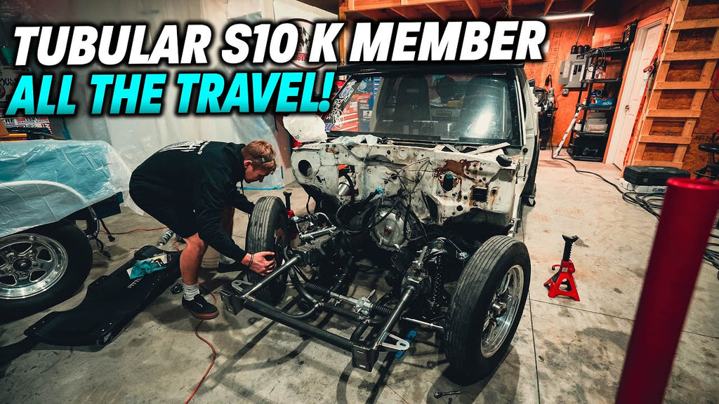 INSANE TRAVEL! Tubular S10 K Member + Turbos in the BED?!?